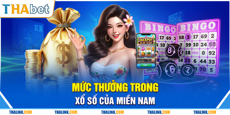 Cơ Cấu Thưởng Xổ Số Miền Nam Và Thông Tin Liên Quan Quy định trả thưởng
