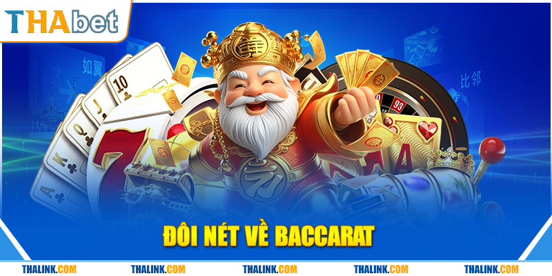 Cách Chơi Baccarat - Chiến Thuật Đánh Đâu Thắng Cực Hay Đôi nét về baccarat