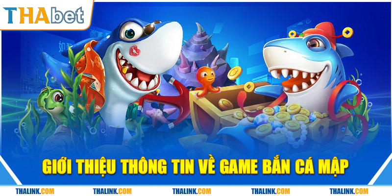 Hướng Dẫn Chơi Bắn Cá Mập Trò Chơi Được Yêu Thích 2024 Thông tin về trò chơi bắn cá mập