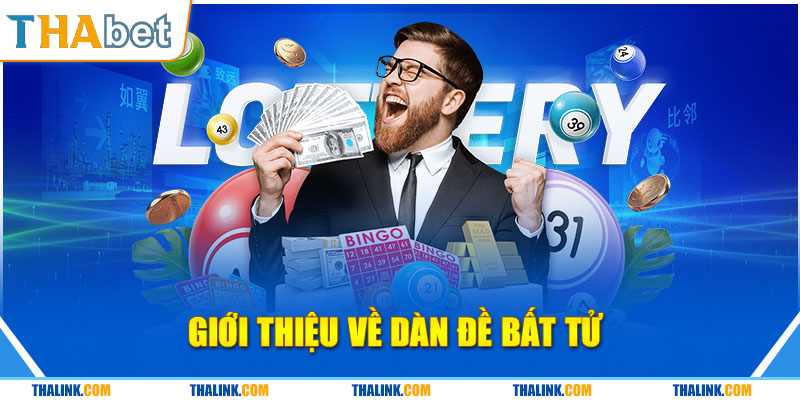 Dàn Đề Bất Tử – Chiến Thuật Soi Cầu Chuẩn Miễn Phí 100% Giới thiệu về dàn đề bất tử