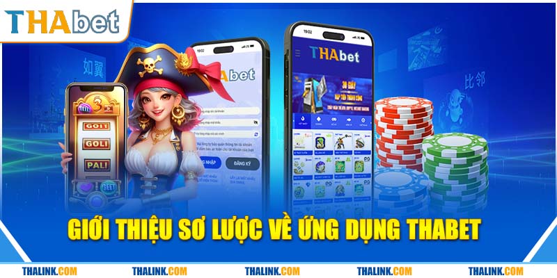 Tải App Thabet Vì sao bạn nên tải app thabet?
